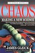 Chaos: The Making of a New Science