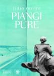 Piangi pure (Narratori italiani)