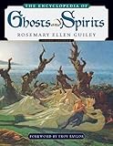 The Encyclopedia of Ghosts and Spirits