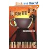 Do I Come Here Often?: Black Coffee Blues PT. 2 (Henry Rollins)
