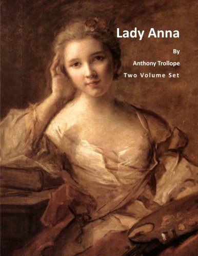 Lady Anna: Complete Two Volume Set