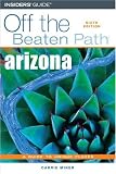 Arizona (Off the Beaten Path Arizona)