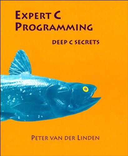 Download Expert C Programming: Deep Secrets Download Expert C Programming: Deep Secrets