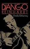 Django Reinhardt (Da Capo Paperback)