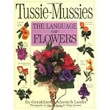 Tussie-Mussies: The Language of Flowers