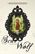 Scar and the Wolf (The Plainfield Chronicles)