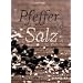 Pfeffer und Salz
