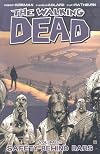 The Walking Dead Volume 3: Safety Behind Bars (Walking Dead)