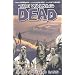 The Walking Dead Volume 3: Safety Behind Bars (The Walking Dead, Volume 3) (v. 3)