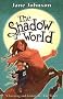 The Shadow World (Secret Country Trilogy)