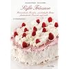 S��e Tr�ume: Himmlische Kuchen, zauberhafte Torten, fantastische Desserts & mehr