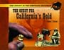 The Quest for California's Gold (Library of the Westward Expansion)