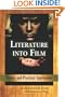 Literature into Film: Theory And Practical Approaches