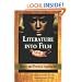 Literature into Film: Theory And Practical Approaches