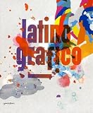 Latino-grafico: Visual Culture from Latin America
