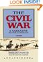 The Civil War - A Narrative, Volume 3: Red River to Appomattox (Library Edition)