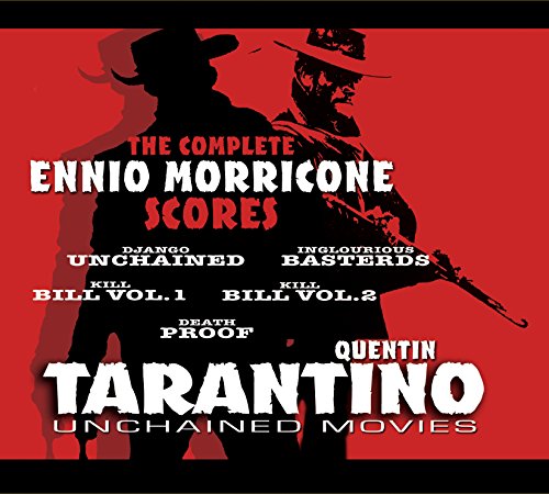 Quentin Tarantino :Unchained Movies Ennio Morricone