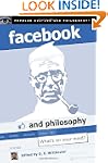 Facebook and Philosophy: What's on Yo...