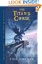The Titan's Curse (Percy Jackson and the Olympians, Book 3)