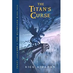 The Titan's Curse (Percy Jackson and the Olympians, Book 3)