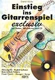 Produkt-Bild: Einstieg ins Gitarrenspiel exclusiv (Buch/CD)