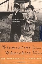 Clementine Churchill: The Biography of a Marriage