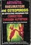 Arthritis, Rheumatism and Osteoporosis