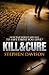 Kill&Cure