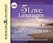 The Five Love Languages: The Secret to Love that Lasts