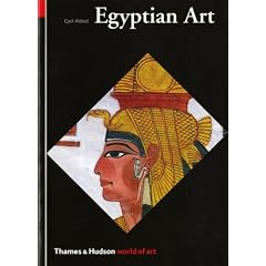 Egyptian Art: In the Days of the Pharaohs 3100-320 BC (World of Art)