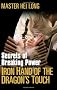Iron Hand of the Dragon's Touch: Secrets of Breaking Power