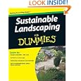 Sustainable Landscaping For Dummies by Owen E. Dell