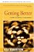 Getting Better: Inside Alcoholics Anonymous