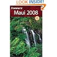 Frommer's Maui 2008 (Frommer's Complete) by Jeanette Foster