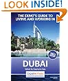 The Expat Guide to Living and Working in Dubai
