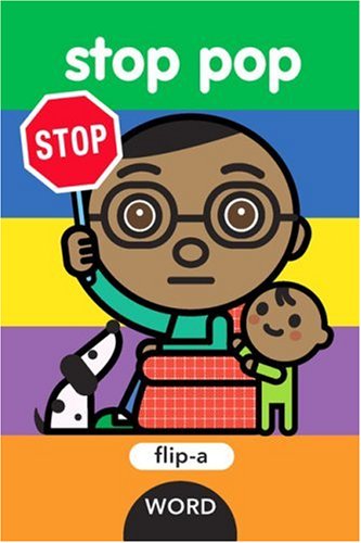 Stop Pop (Flip-A Word)