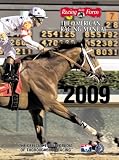 The American Racing Manual 2009: The Official Encyclopedia of Thoroughbred Racing