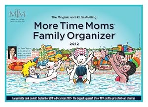 More Time Moms Family Organizer 2012 Wall Calendar