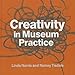 Creativity in Museum Practice