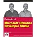 Professional Microsoft Robotics Developer Studio (Wrox Programmer to Programmer)