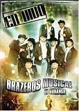 Brazeros Musical: En Vivo