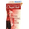 Too Tempting to Touch