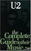 Complete Guide to the Music of U2 (Complete Guide to the Music of...)
