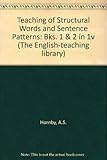 The teaching of structural words and sentence patterns