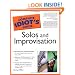 The Complete Idiot's Guide to Solos and Improvisation