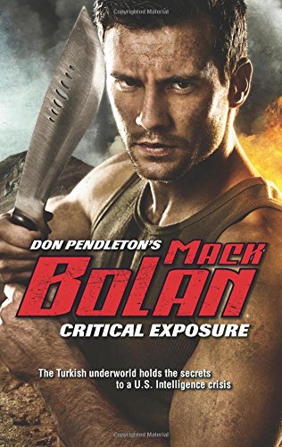 Critical Exposure (Mack Bolan)