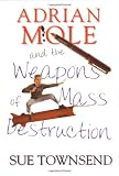Adrian Mole and the Weapons of Mass Destruction