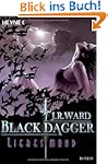 Liebesmond: Black Dagger 19 - Roman