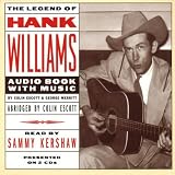 The Legend Of Hank Williams