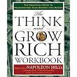 The Think and Grow Rich Workbook ~ Napoleon Hill